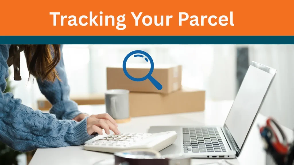 Tracking Your Parcel