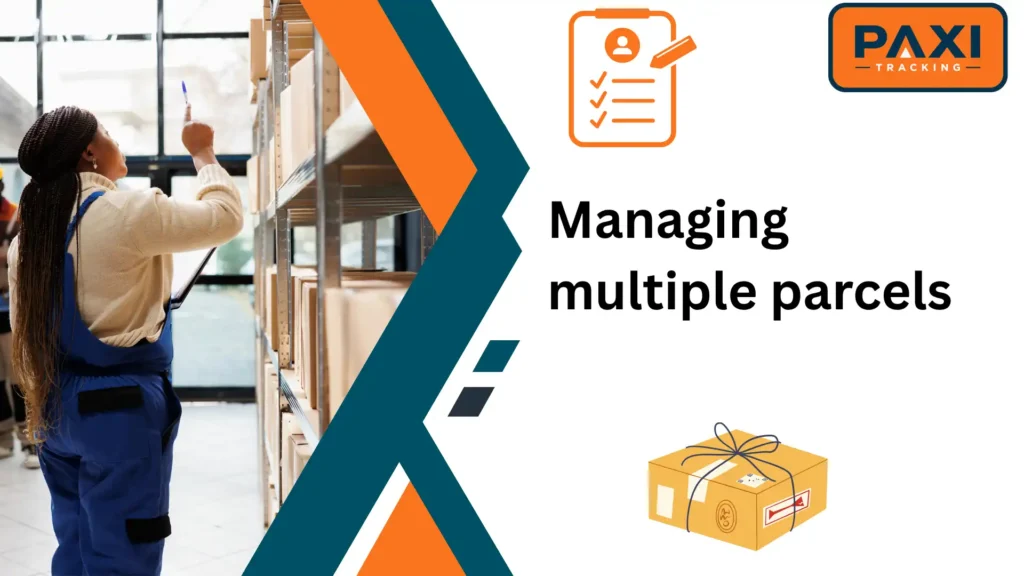 Managing multiple parcels
