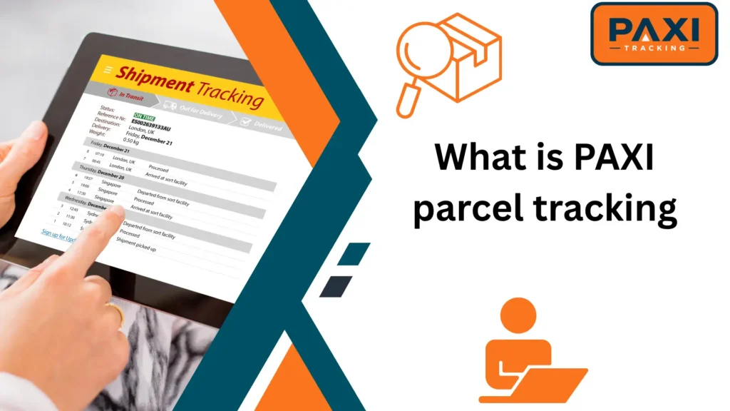 What is PAXI parcel tracking